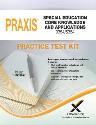 Praxis Sonderpädagogik Kernwissen und Anwendungen 0354/5354 Übungstestkit - Praxis Special Education Core Knowledge and Applications 0354/5354 Practice Test Kit