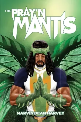 Die Gottesanbeterin (Pray'n Mantis) - The Pray'n Mantis