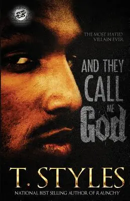 Und sie nennen mich Gott (The Cartel Publications Presents) - And They Call Me God (The Cartel Publications Presents)