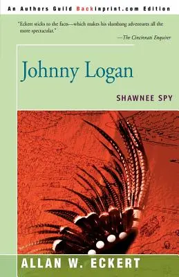 Johnny Logan: Der Spion der Shawnee - Johnny Logan: Shawnee Spy