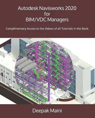 Autodesk Navisworks 2020 für BIM/VDC-Manager - Autodesk Navisworks 2020 for BIM/VDC Managers