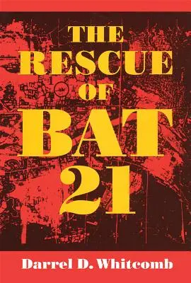 Die Rettung von Bat 21 - The Rescue of Bat 21