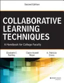 Techniken des kollaborativen Lernens: Ein Handbuch für Hochschullehrer - Collaborative Learning Techniques: A Handbook for College Faculty