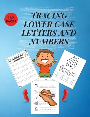 Kleinbuchstaben und Zahlen nachzeichnen: Praxis Pen Control WorkBook für Homeschool/Preschool/ Kindergarten Lernen Sie das Alphabet und Zahlen Essential - Tracing Lower Case Letters and Numbers: Practice Pen Control WorkBook for Homeschool/Preschool/ Kindergarden Learn the Alphabet and Numbers Essential