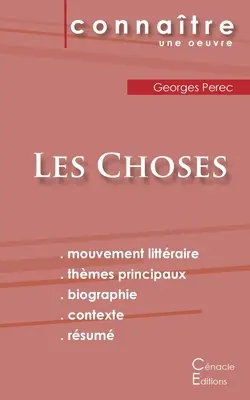 Vorlesungsfolien Les Choses de Georges Perec (Vollständige literarische Analyse und Zusammenfassung) - Fiche de lecture Les Choses de Georges Perec (Analyse littraire de rfrence et rsum complet)