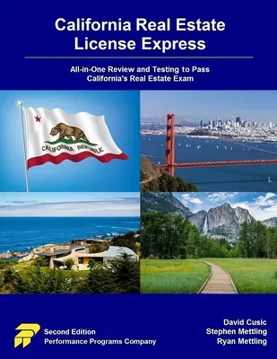 California Real Estate License Express: All-in-One-Prüfung und Test zum Bestehen der kalifornischen Immobilienprüfung - California Real Estate License Express: All-in-One Review and Testing to Pass California's Real Estate Exam