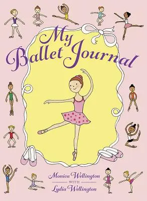 Mein Ballett-Journal - My Ballet Journal