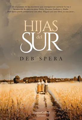 Hijas del Sur (Ruf deine Tochter nach Hause - Spanische Ausgabe) - Hijas del Sur (Call Your Daughter Home - Spanish Edition)