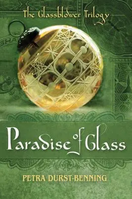 Das Paradies aus Glas - The Paradise of Glass