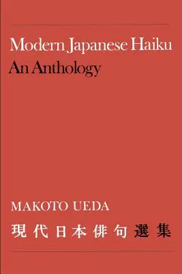 Modernes japanisches Haiku: Eine Anthologie - Modern Japanese Haiku: An Anthology
