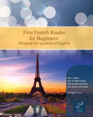 First French Reader für Anfänger - First French Reader for Beginners