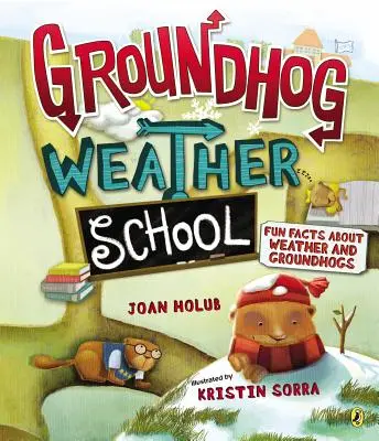 Murmeltier-Wetterschule: Wissenswertes über das Wetter und Murmeltiere - Groundhog Weather School: Fun Facts about Weather and Groundhogs