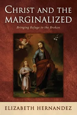 Christus und die Ausgegrenzten - Christ and the Marginalized