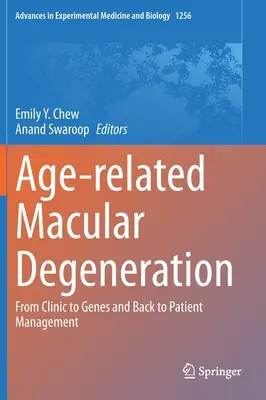 Altersbedingte Makuladegeneration: Von der Klinik zu den Genen und zurück zum Patientenmanagement - Age-Related Macular Degeneration: From Clinic to Genes and Back to Patient Management