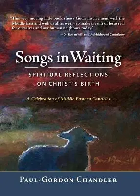 Lieder in Erwartung: Geistliche Betrachtungen zur Geburt Christi - Songs in Waiting: Spiritual Reflections on Christ's Birth