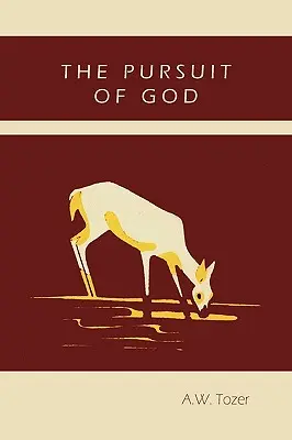 Das Streben nach Gott - The Pursuit of God