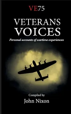 Stimmen der Veteranen: Persönliche Berichte über Kriegserlebnisse - Veterans Voices: Personal accounts of wartime experiences