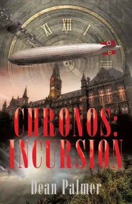 Chronos: Überfall - Chronos: Incursion