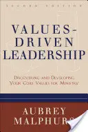 Wertegeleitete Führung: Die eigenen Grundwerte für den Dienst entdecken und entwickeln - Values-Driven Leadership: Discovering and Developing Your Core Values for Ministry