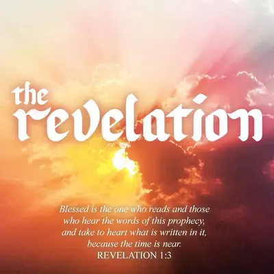 Die Offenbarung - The Revelation