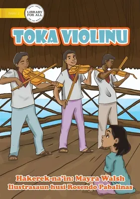 Toka Violinu - Spiel die Geige - Toka Violinu - Play The Violin