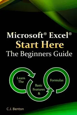 Microsoft Excel Start Here - Der Leitfaden für Einsteiger - Microsoft Excel Start Here The Beginners Guide