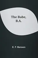 Das Babe, B.A. - The Babe, B.A.