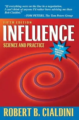 Beeinflussung: Wissenschaft und Praxis - Influence: Science and Practice