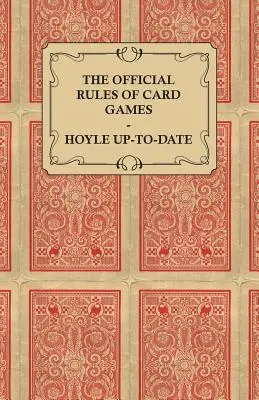 Die offiziellen Regeln des Kartenspiels - Hoyle Up-To-Date - The Official Rules of Card Games - Hoyle Up-To-Date