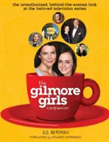 Das Gilmore Girls Handbuch (Gebundene Ausgabe) - The Gilmore Girls Companion (Hardback)