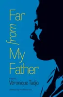 Weit weg von meinem Vater - Far from My Father