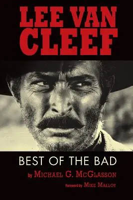 Lee Van Cleef: Das Beste vom Schlechten - Lee Van Cleef: Best of the Bad