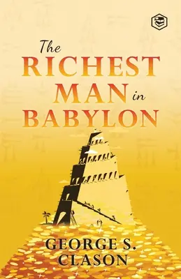 Der reichste Mann Babylons - The Richest Man In Babylon