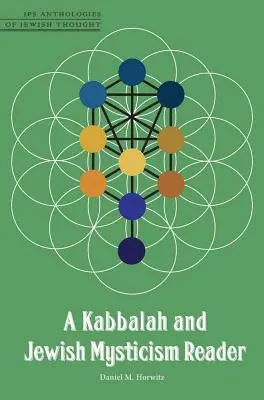 Kabbala und jüdische Mystik: Reader - Kabbalah and Jewish Mysticism Reader