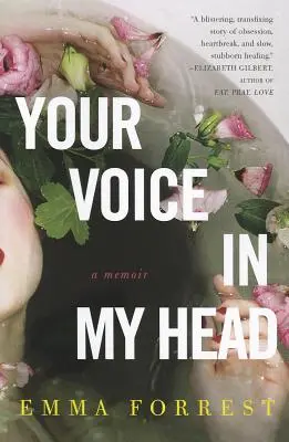 Deine Stimme in meinem Kopf: Ein Memoir - Your Voice in My Head: A Memoir