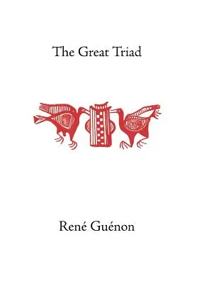 Die Große Triade - The Great Triad