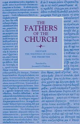 Die Schriften von Salvian, dem Presbyter - The Writings of Salvian, the Presbyter