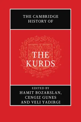 Die Cambridge Geschichte der Kurden - The Cambridge History of the Kurds