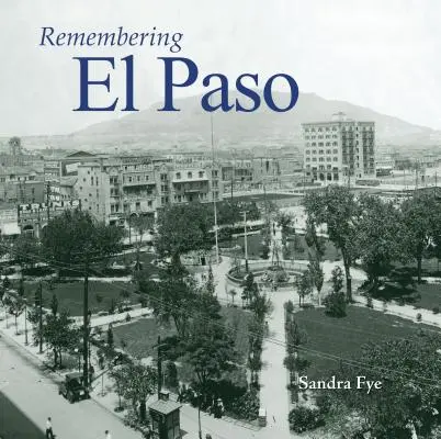 Erinnerungen an El Paso - Remembering El Paso