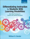 Differenzierter Unterricht für Schüler mit Lernschwierigkeiten: Neue bewährte Praktiken für Allgemein- und Sonderpädagogen - Differentiating Instruction for Students With Learning Disabilities: New Best Practices for General and Special Educators