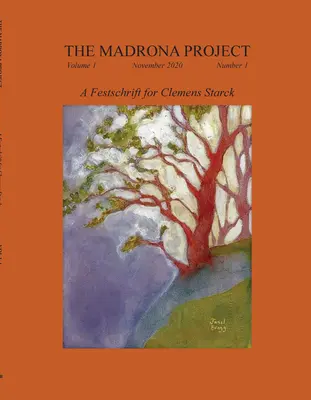 Das Madrona-Projekt, Band I, Nummer 1 - The Madrona Project, Volume I, Number 1