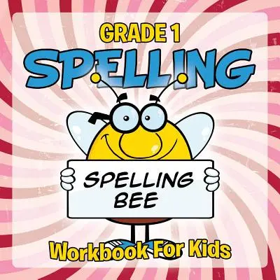 Rechtschreibung Klasse 1: Arbeitsbuch für Kinder - Grade 1 Spelling: Workbook For Kids