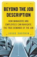 Jenseits der Stellenbeschreibung: Wie Manager und Mitarbeiter die wahren Anforderungen des Jobs meistern können - Beyond the Job Description: How Managers and Employees Can Navigate the True Demands of the Job
