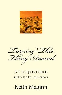 Diese Sache umdrehen - Turning This Thing Around