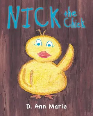 Nick das Küken - Nick the Chick