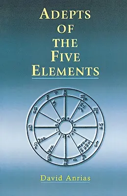 Adepten der fünf Elemente - Adepts of the Five Elements