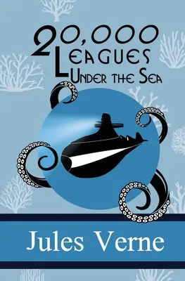 Zwanzigtausend Meilen unter dem Meer - Twenty Thousand Leagues Under the Sea