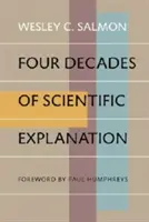 Vier Jahrzehnte der wissenschaftlichen Erklärung - Four Decades of Scientific Explanation