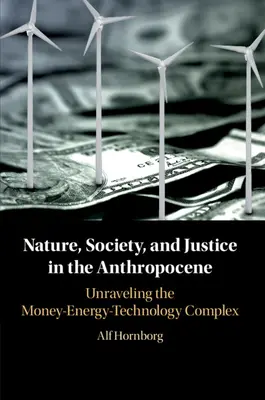 Natur, Gesellschaft und Gerechtigkeit im Anthropozän - Nature, Society, and Justice in the Anthropocene