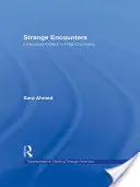 Seltsame Begegnungen: Der verkörperte Andere in der Postkolonialität - Strange Encounters: Embodied Others in Post-Coloniality